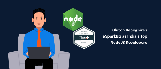 eSparkBiz Recognized Among India’s Top NodeJS Developers by Clutch